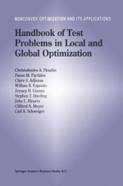 Handbook of Test Problems in Local and Global Optimization