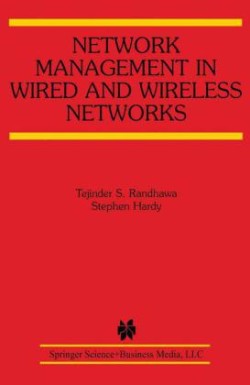 Network Management in Wired and Wireless Networks