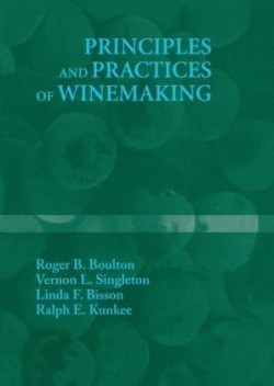 Principles and Practices of Winemaking