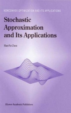 Stochastic Approximation and Its Applications