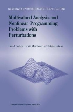 Multivalued Analysis and Nonlinear Programming Problems with Perturbations