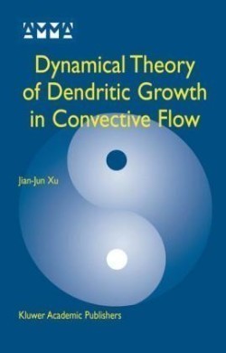 Dynamical Theory of Dendritic Growth in Convective Flow