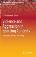 Violence and Aggression in Sporting Contests