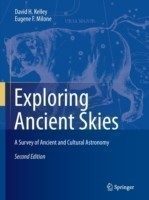Exploring Ancient Skies A Survey of Ancient and Cultural Astronomy