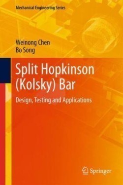 Split Hopkinson (kolsky) Bar