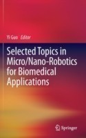 Selected Topics in  Micro/Nano-robotics for Biomedical Applications