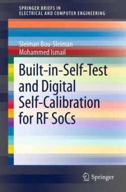 Built-in-Self-Test and Digital Self-Calibration for RF SoCs