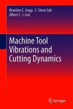 Machine Tool Vibrations and Cutting Dynamics