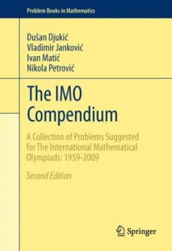 The IMO Compendium A Collection of Problems Suggested for The International Mathemat