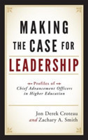 Making the Case for Leadership