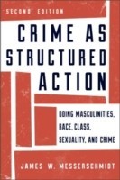 Crime as Structured Action