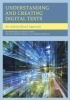 Understanding and Creating Digital Texts