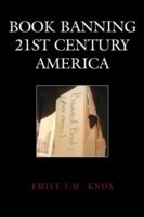 Book Banning in 21st-Century America