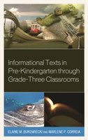 Informational Texts in Pre-Kindergarten through Grade-Three Classrooms