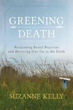 Greening Death