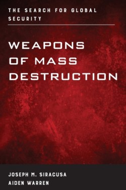 Weapons of Mass Destruction