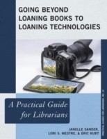 Going Beyond Loaning Books to Loaning Technologies