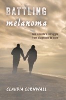 Battling Melanoma