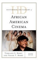 Historical Dictionary of African American Cinema