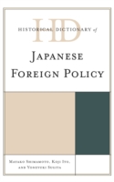 Historical Dictionary of Japanese Foreign Policy