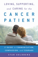 Loving, Supporting, and Caring for the Cancer Patient