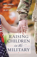 Raising Children in the Military