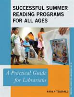 Successful Summer Reading Programs for All Ages