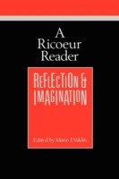 Ricoeur Reader Reflection and Imagination