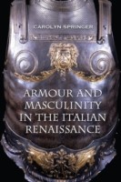 Armour and Masculinity in the Italian Renaissance