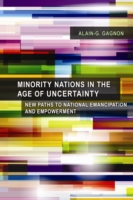 Minority Nations in the Age of Uncertainty