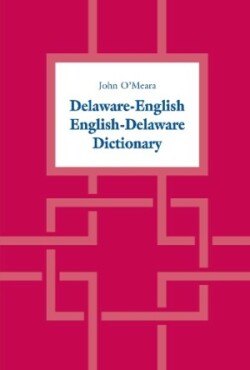 Delaware-English / English-Delaware Dictionary