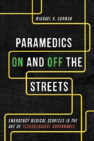 Paramedics On and Off the Streets