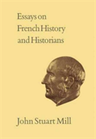 Essays on French History and Historians