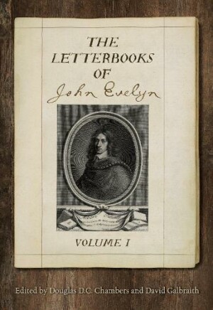 Letterbooks of John Evelyn
