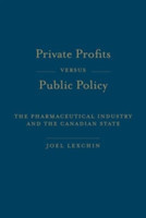 Private Profits versus Public Policy