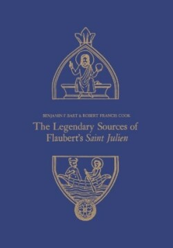 Legendary Sources of Flaubert's Saint Julien