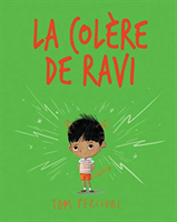 La Colère de Ravi