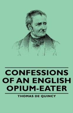 Confessions of an English Opium-Eater