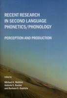 Recent Research in Second Language Phonetics/Phonology