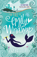 The Tail of Emily Windsnap : Book 1