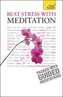 Beat Stress With Meditation: Teach Yourself