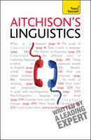 Aitchison's Linguistics A practical introduction to contemporary linguistics