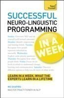 NLP In A Week Master Neuro-Linguistic Programming In Seven Simple Steps
