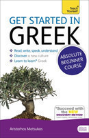 Get Started in Beginner's Greek: Teach Yourself (Book and audio support)