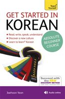 Get Started in Korean Absolute Beginner Course (Book and audio support)