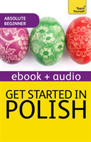 Get Started in Beginner's Polish: Teach Yourself Audio eBook