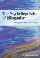 Psycholinguistics of Bilingualism