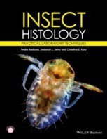 Insect Histology : Practical Laboratory Techniques