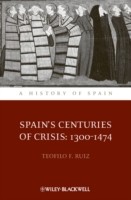 Spain's Centuries of Crisis