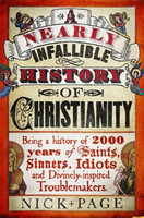 Nearly Infallible History of Christianity